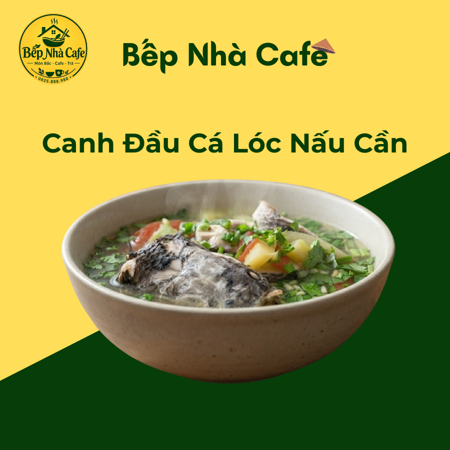 Canh đầu Cá Lóc Nấu Cần